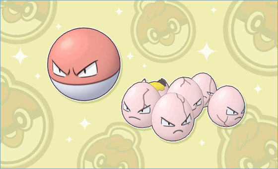 Voltorb and Exeggcute